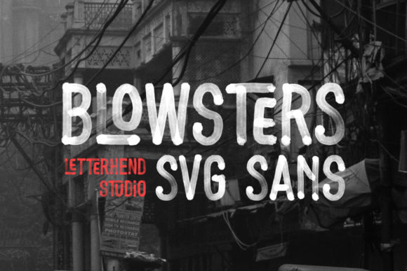 Blowsters: A Bold and Textured Display Font for Creative Projects