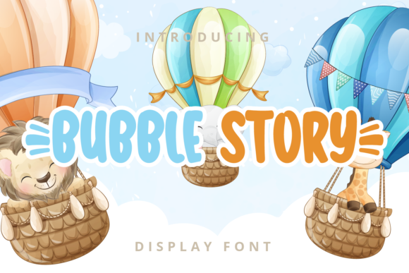 Bubble Story: A Friendly Display Font for Editorial Design