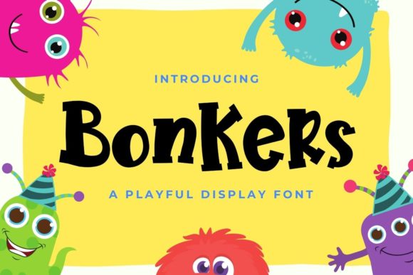 Discover the Charm of Bonkers: A Friendly Display Font