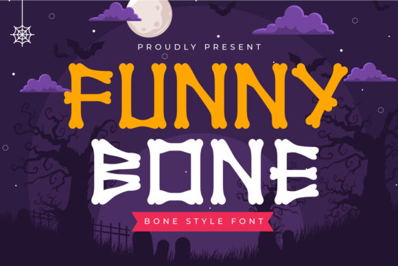 Discover the Charm of Funny Bone: A Unique Display Font