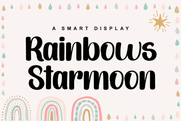 Enhance Your Campaigns with Rainbows Starmoon Font
