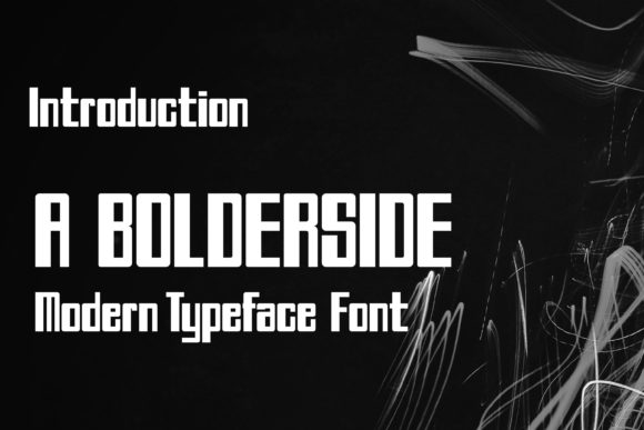 Transform Your Brand with A Bolderside Font